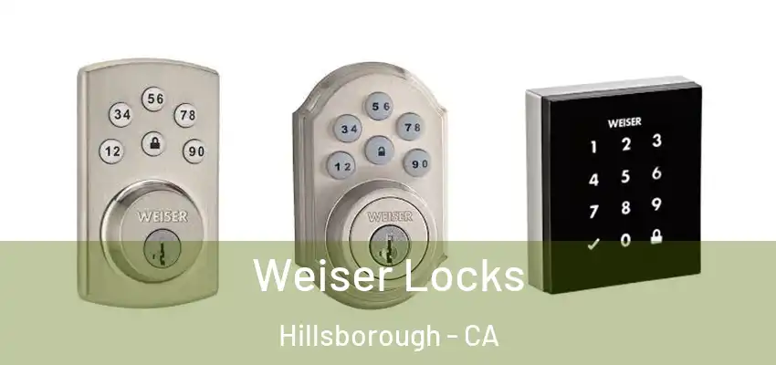  Weiser Locks Hillsborough - CA
